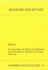 Buchcover Zur Geschichte der Sektion für Dichtkunst an der Preussischen Akademie der Künste 1926-1933