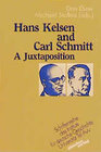 Buchcover Hans Kelsen and Carl Schmitt. A Juxtaposition