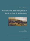 Buchcover Beiträge zur Geschichte des Bergbaues in der Provinz Brandenburg.