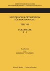 Buchcover Historisches Ortslexikon für Brandenburg, Teil VIII, Uckermark, Band 1: A - L