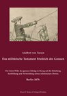Buchcover Das militärische Testament Friedrich des Grossen, Adalbert von Taysen, Berlin 1879