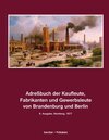 Buchcover Adreßbuch der Kaufleute, Fabrikanten und Gewerbsleute von Brandenburg und Berlin, Ausgabe 1877