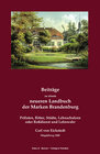 Buchcover Beiträge zu einem neueren Landbuch der Marken Brandenburg. Prälaten Ritter, Städte, Lehnschulzen oder Roßdienst und Lehn