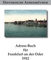 Buchcover Adreß-Buch für Frankfurt an der Oder 1912