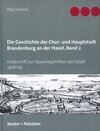 Buchcover Die Geschichte der Chur- und Hauptstadt Brandenburg an der Havel, Band 2