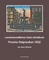 Buchcover Landwirtschaftliches Adreßbuch Provinz Ostpreußen 1932