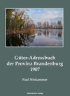 Buchcover Güter-Adressbuch der Provinz Brandenburg 1907