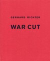 Buchcover Gerhard Richter. War Cut