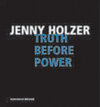 Buchcover Jenny Holzer. Truth Before Power