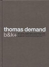 Buchcover Thomas Demand. b & k+