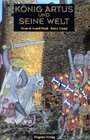 Buchcover König Artus und seine Welt
