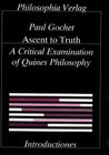 Buchcover Ascent to Truth. A Critical Examination of Quine's Philosophy