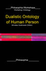 Buchcover Dualistic Ontology of the Human Person