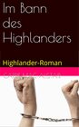 Buchcover Im Bann des Highlanders