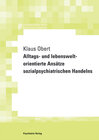 Buchcover Alltags- und lebensweltorientierte Ansätze sozialpsychiatrischen Handelns, E-Book (PDF)