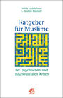 Buchcover Ratgeber für Muslime bei psychischen und psychosozialen Krisen