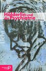 Buchcover Hölderlin und die Psychiatrie