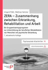 Buchcover ZERA - Zusammenhang zwischen Erkrankung, Rehabilitation und Arbeit