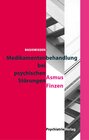 Buchcover Medikamentenbehandlung bei psychischen Störungen