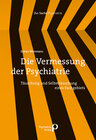 Buchcover Die Vermessung der Psychiatrie