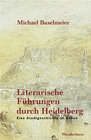 Buchcover Literarische Führungen durch Heidelberg