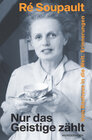 Buchcover Nur das Geistige zählt