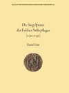 Buchcover Die Siegelpraxis der Fuldaer Stiftspfleger (1011-1531)