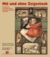 Buchcover Mit und ohne Zeigestock. Die Märchen der Brüder Grimm auf Schulwandbildern (1903-1995)