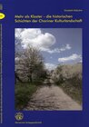 Buchcover Mehr als Kloster - die historischen Schichten der Choriner Kulturlandschaft