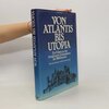 Buchcover Von Atlantis bis Utopia