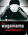 Buchcover das wagamama kochbuch