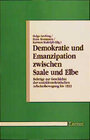 Buchcover Demokratie und Emanzipation zwischen Saale und Elbe
