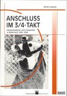 Anschluss im 3/4-Takt width=