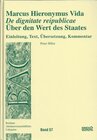 Buchcover Marcus Hieronymus Vida: "De dignitate reipublicae" - Über den Wert des Staates