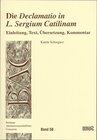 Buchcover Die "Declamatio in L. Sergium Catilinam"