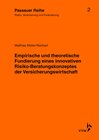 Buchcover Empirische und theoretische Fundierung eines innovativen Risiko-Beratungskonzeptes der Versicherungswirtschaft