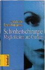 Buchcover Schönheitschirurgie - Möglichkeiten und Grenzen