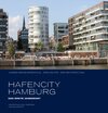 Buchcover HafenCity Hamburg. Das erste Jahrzehnt