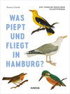 Buchcover Was piept und fliegt in Hamburg?