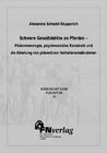 Buchcover Schwere Gewaltdelikte an Pferden - Phänomenologie, psychosoziales Konstrukt und die Ableitung von präventiven Verhaltens