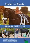 Buchcover Kinder und Pferde spielend motivieren