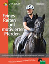 Buchcover Feines Reiten auf motivierten Pferden