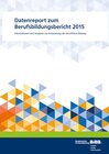 Buchcover Datenreport zum Berufsbildungsbericht 2015