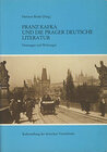 Buchcover Literarische Fachtagungen / Franz Kafka und die Prager deutsche Literatur