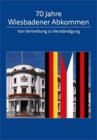 Buchcover 70 Jahre Wiesbadener Abkommen