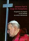 Buchcover Johannes Paul II. - Zeuge des Evangeliums