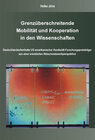 Buchcover Grenzüberschreitende Mobilität und Kooperation in den Wissenschaften