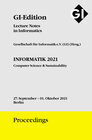 Buchcover GI Edition Proceedings Band 314 "INFORMATIK 2021" Computer Science & Sustainability