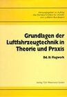 Buchcover Grundlagen der Luftfahrzeugtechnik in Theorie und Praxis / Flugwerk