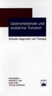 Buchcover Gastrointestinale und endokrine Tumoren